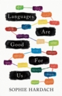 Languages Are Good For Us - eBook