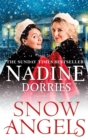 Snow Angels : An emotional Christmas read from the Sunday Times bestseller - Book