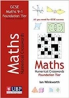 GCSE Mathematics Numerical Crosswords Foundation Written for the GCSE 9-1 Course - eBook