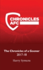 The Chronicles of a Gooner: 2017-18 - Book