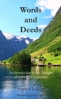 Words and Deeds: An Introduction to the Thought of Ludwig Wittgenstein - Book