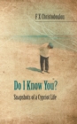 Do I Know You?: Snapshots of a Cypriot Life - Book