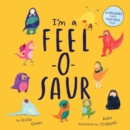 I'm a Feel-o-saur - Book