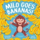 Milo Goes Bananas - Book