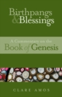 Birthpangs and Blessings : A Commentary on the Book of Genesis - Book
