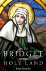 With Bridget in the Holy Land - Book