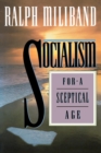 Socialism for a Sceptical Age - eBook