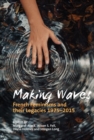 Making Waves : French Feminisms and their Legacies 1975-2015 - Book