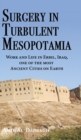 Surgery in Turbulent Mesopotamia : Work and Life in Erbil, Iraq, one of the most Ancient Cities on Earth - Book