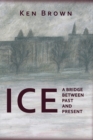 Ice : A bridge between past and present - Book