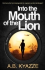 Into the Mouth of the Lion - Book