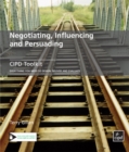 Negotiating, Influencing and Persuading - eBook