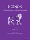 KOINON I, 2018 : Inaugural Issue: The International Journal of Classical Numismatic Studies - eBook