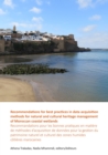 Recommendations for best practices in data acquisition methods for natural and cultural heritage management of Moroccan coastal wetlands : Recommandations pour les bonnes pratiques en matiere de metho - eBook
