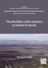 The Neolithic Lithic Industry at Tell Ain El-Kerkh - eBook
