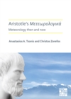 Aristotle's Meteorologica: Meteorology Then and Now - Book