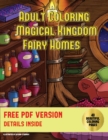 Adult Coloring (Magical Kingdom - Fairy Homes) : Adult Coloring: 40 Fairy Home Pictures to Color - Book