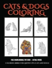 Coloring Books for Grown Ups (Cats and Dogs) : Advanced coloring (colouring) books for adults with 44 coloring pages: Cats and Dogs (Adult colouring (coloring) books) - Book