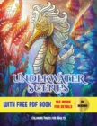 Underwater Scenes Coloring Pages for Adults : An Adult Coloring (Colouring) Book with 40 Underwater Coloring Pages: Underwater Scenes (Adult Colouring (Coloring) Books) - Book
