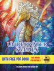 Adult Coloring Underwater Scenes : An Adult Coloring (Colouring) Book with 40 Underwater Coloring Pages: Underwater Scenes (Adult Colouring (Coloring) Books) - Book