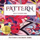 Pattern Coloring Book : Advanced Coloring (Colouring) Books for Adults with 30 Coloring Pages: Pattern (Adult Colouring (Coloring) Books) - Book