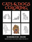 Mindfulness Colouring Books for Adults (Cats and Dogs) : Advanced Coloring (Colouring) Books for Adults with 44 Coloring Pages: Cats and Dogs (Adult Colouring (Coloring) Books) - Book