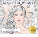 Beautiful Women : An Adult Coloring (Colouring) Book with 35 Coloring Pages: Beautiful Women (Adult Colouring (Coloring) Books) - Book