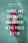 Change and Continuity Management in the Public Sector : The DALI Model for Effective Decision Making - eBook