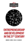 Entrepreneurship and Development in the 21st Century - Book