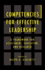 Competencies for Effective Leadership : A Framework for Assessment, Education, and Research - eBook
