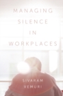 Managing Silence in Workplaces - eBook