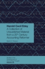 Harold Cecil Edey : A Collection of Unpublished Material from a 20th Century Accounting Reformer - eBook