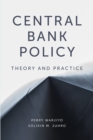 Central Bank Policy : Theory and Practice - Book