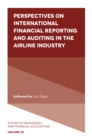 Perspectives on International Financial Reporting and Auditing in the Airline Industry - eBook