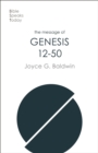 The Message of Genesis 12-50 : From Abraham To Joseph - Book