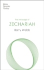 The Message of Zechariah : Your Kingdom Come - Book