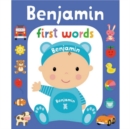 First Words Benjamin - Book