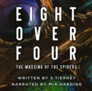 Eight Over Four - eAudiobook