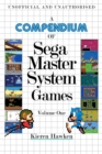 A Compendium of Sega Master System Games - Volume One - Book