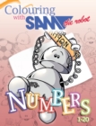 Colouring with Sam the Robot - Numbers - Book