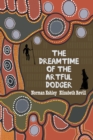 The Dreamtime of the Artful Dodger - eBook