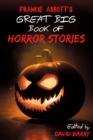 Frankie Abbott's Great Big Book of Horror Stories - eBook