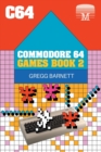 Commodore 64 Games Book 2 - Book
