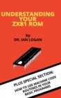 Understanding Your ZX81 ROM - Book