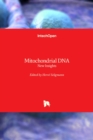 Mitochondrial DNA : New Insights - Book