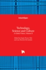 Technology, Science and Culture : A Global Vision, Volume II - Book