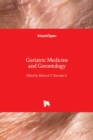 Geriatric Medicine and Gerontology - Book