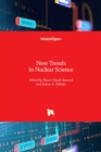New Trends in Nuclear Science - Book