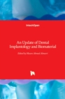 An Update of Dental Implantology and Biomaterial - Book