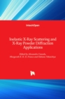 Inelastic X-Ray Scattering and X-Ray Powder Diffraction Applications - Book